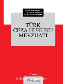 Türk Ceza Hukuku Mevzuatı - Kolektif