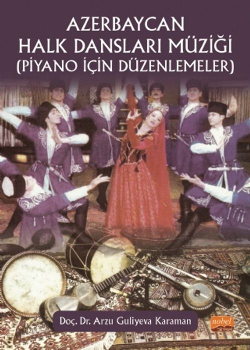 Azerbaycan Halk Dansları Müziği (Piyano İçin Düzenlemeler)