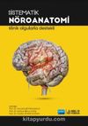 Sistematik Nöroanatomi & Klinik Olgularda Destekli