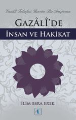 Gazalî'de İnsan ve Hakikat