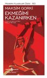 Ekmeğimi Kazanırken (Ciltli)