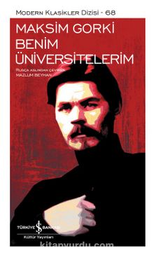 Benim Üniversitelerim (Ciltli) - Maksim Gorki