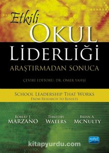 Etkili Okul Liderliği & Araştırmadan Sonuca - Kolektif