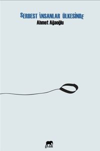 Serbest İnsanlar Ülkesinde