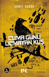 Cuma Günü Uçmayan Kuş