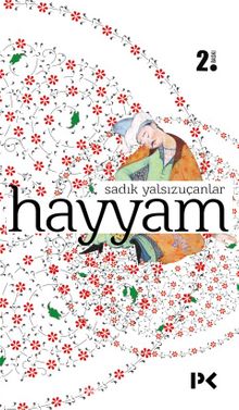 Hayyam - Sadık Yalsızuçanlar