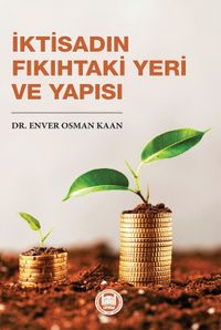İktisadın Fıkıhtaki Yeri ve Yapısı