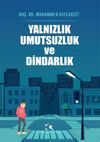 Yalnızlık Umutsuzluk Ve Dindarlık