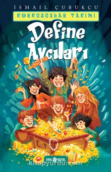 Define Avcıları / Korkusuzlar Takımı 1 - İsmail Çubukçu