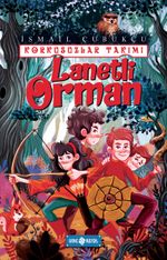 Lanetli Orman / Korkusuzlar Takımı 2