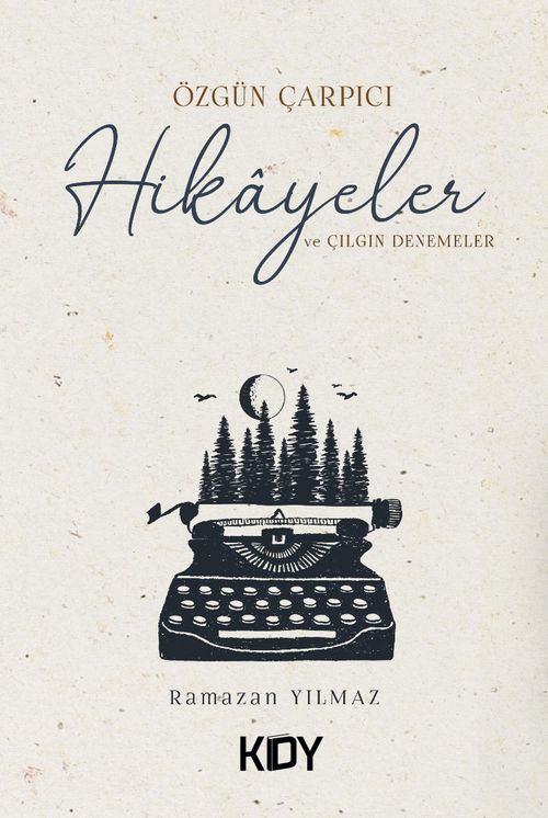 Özgün Çarpıcı Hikayeler & Çılgın Denemeler