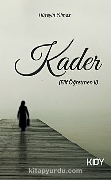 Kader - Hüseyin  Yılmaz