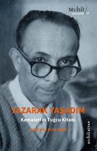 Yazarak Yaşadım & Kemalettin Tuğcu Kitabı