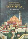 Fethin R&uuml;yası Osmanlı Şiirinde Ayasofya