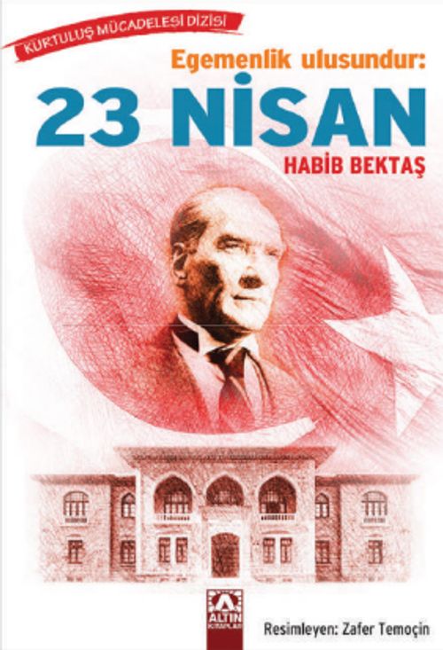 Egemenlik Ulusundur: 12 Nisan Kurtuluş Mücadelesi Dizisi