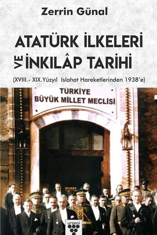 Atatürk İlkeleri ve İnkılap Tarihi