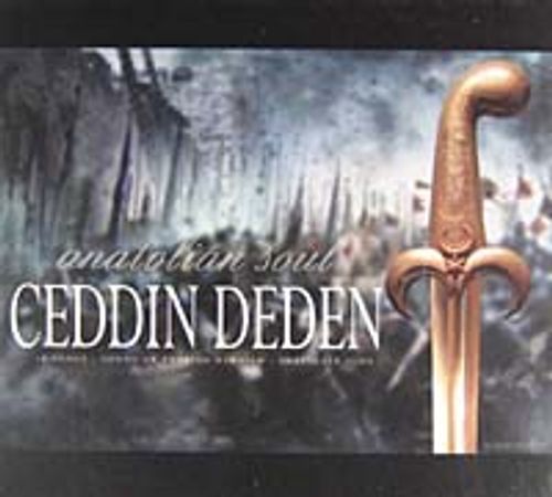 Anatolian Soul / Ceddin Deden (Cd)