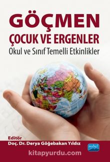 Göçmen Çocuk ve Ergenler & Okul ve Sınıf Temelli Etkinlikler - Kolektif
