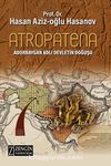Atropatena & Adorbaygan Adlı Devletin Doğuşu