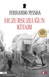 Huzursuzluğun Kitabı (Ciltli &Ouml;zel Baskı)