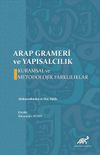 Arap Grameri ve Yapısalcılık & Kuramsal ve Metodolojik Farklılıklar