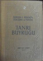 Tanrı Buyruğu (Kur'an-ı Kerimin Tercüme ve Tefsiri) (2 Cilt) / 23-A-23