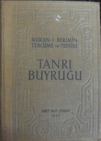 Tanrı Buyruğu (Kur’an-ı Kerimin Tercüme ve Tefsiri) (2 Cilt) / 23-A-23