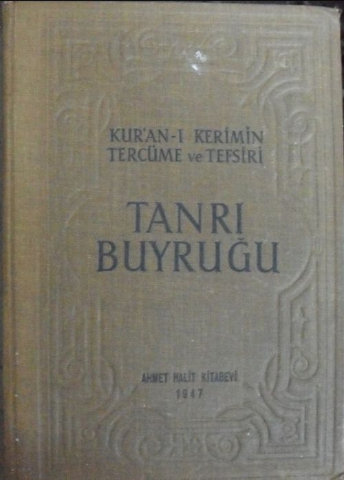 Tanrı Buyruğu (Kur'an-ı Kerimin Tercüme ve Tefsiri) (2 Cilt) / 23-A-23