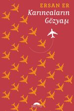 Karıncaların Gözyaşı