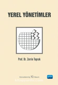 Yerel Yönetimler - Prof. Dr. Zerrin Toprak