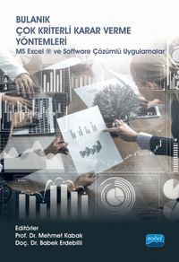 Bulanık Çok Kriterli Karar Verme Yöntemleri