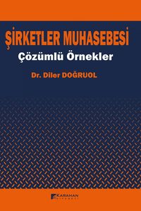 Şirketler Muhasebesi Çözümlü Örnekler 