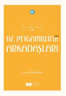 Hz. Peygamber’in (Sas) Arkadaşları