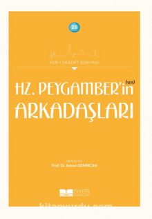 Hz. Peygamber’in (Sas) Arkadaşları - Kolektif