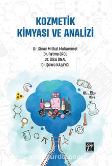 Kozmetik Kimyası ve Analizi - Kolektif