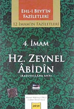 4. İmam Hz. Zeynel Abidin (radiyallahu anh) / 12 İmam'ın Faziletleri (CD)