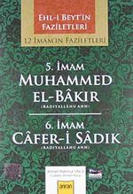 5. İmam Hz. Muhammed El-Bakır-6. İmam Cafer-i Sadık (radiyallahu anh) / 12 İmam'ın Faziletleri (CD)