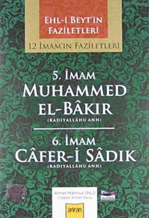 5. İmam Hz. Muhammed El-Bakır-6. İmam Cafer-i Sadık (radiyallahu anh) / 12 İmam'ın Faziletleri (CD)