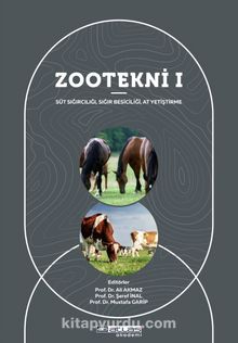 Zootekni 1 & Süt Sığırcılığı Sığır Besiciliği At Yetiştirme - Prof. Dr. Şeref İnal