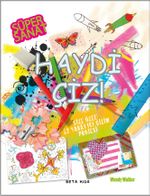 Süper Sanat / Haydi Çiz