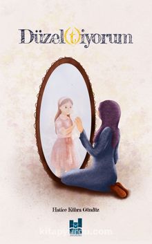 Düzeltiyorum - Hatice Kübra Gündüz