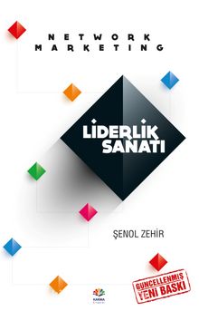 Liderlik Sanatı - Şenol Zehir