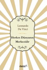 Herkes Dünyanın Merkezidir