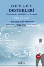 Devlet Destekleri (Cilt 3) & Tüm Sektörler için Hibeler ve Teşvikler