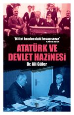 Atatürk ve Devlet Hazinesi