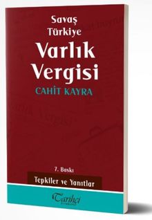 Savaş Türkiye Varlık Vergisi