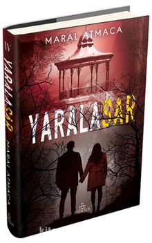 Yarala Sar 4 (Ciltli) - Maral Atmaca