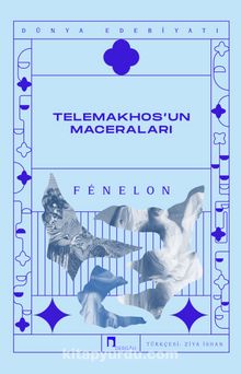 Telemakhos’un Maceraları - Fenelon
