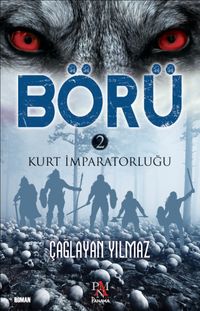 Börü 2 / Kurt İmparatorluğu