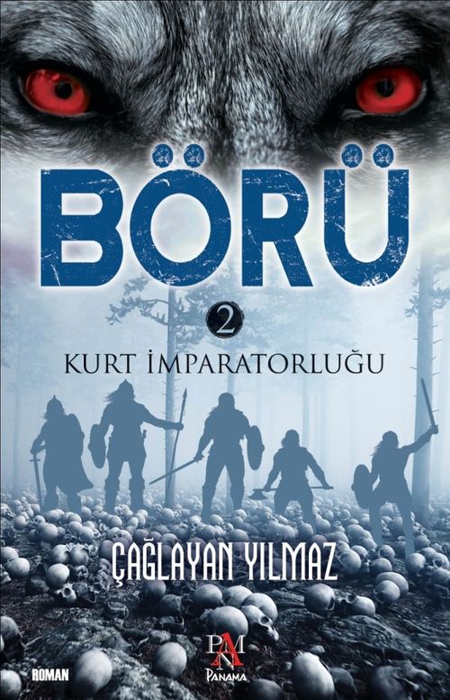 Börü 2 / Kurt İmparatorluğu